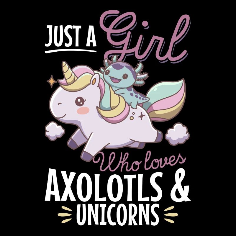 Licorne Axolotl mignonne Juste une fille qui aime