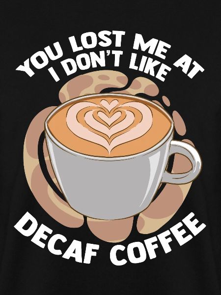 Decaf Coffee - Decaffeinated
