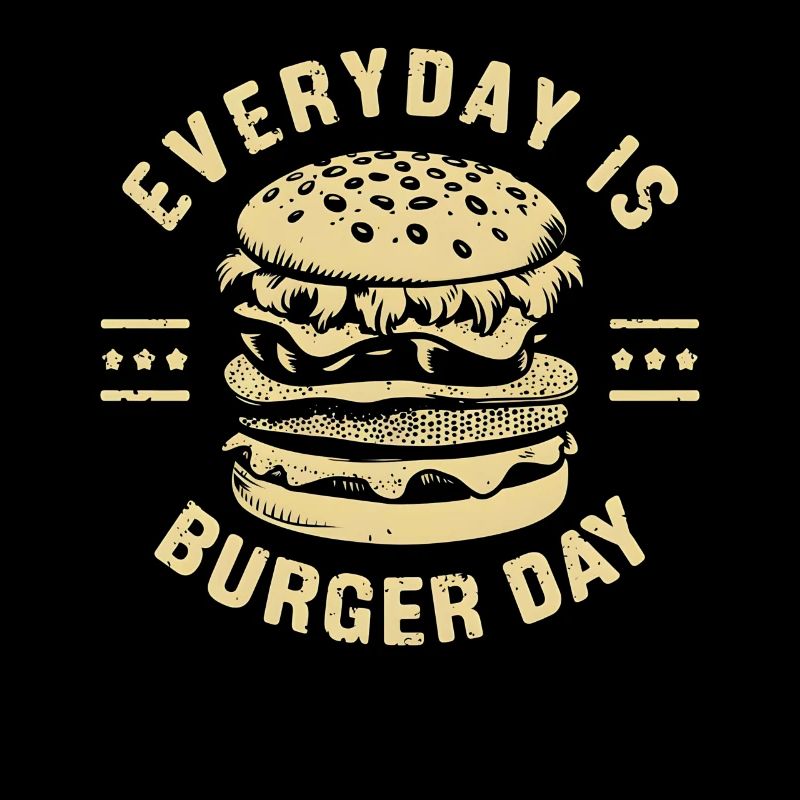 Chaque jour, c’est le jour du burger