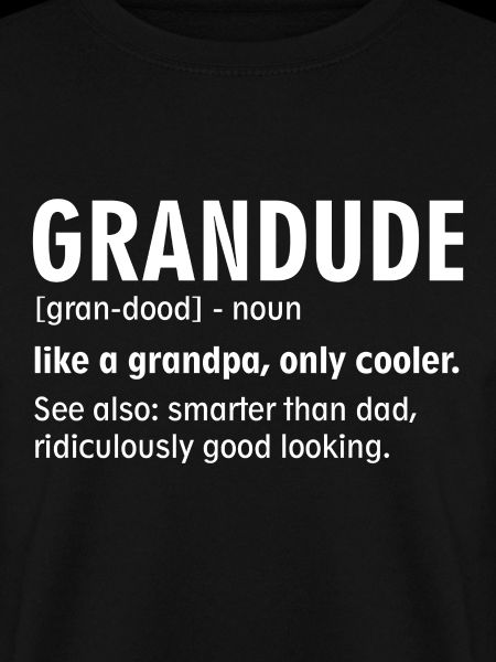 Funny Grandude Definition