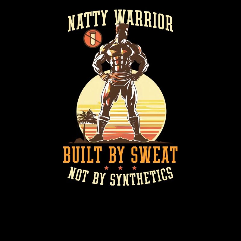 Natty Bodybuilder Natty Warrior Sweat Not
