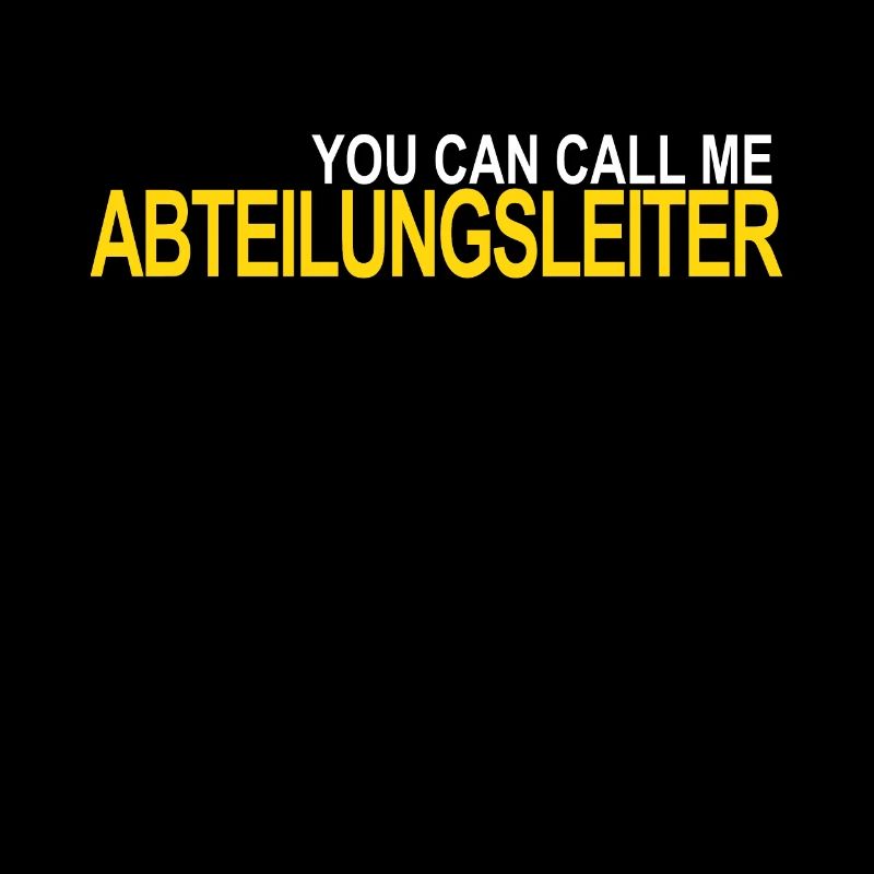 Call me Abteilungsleiter