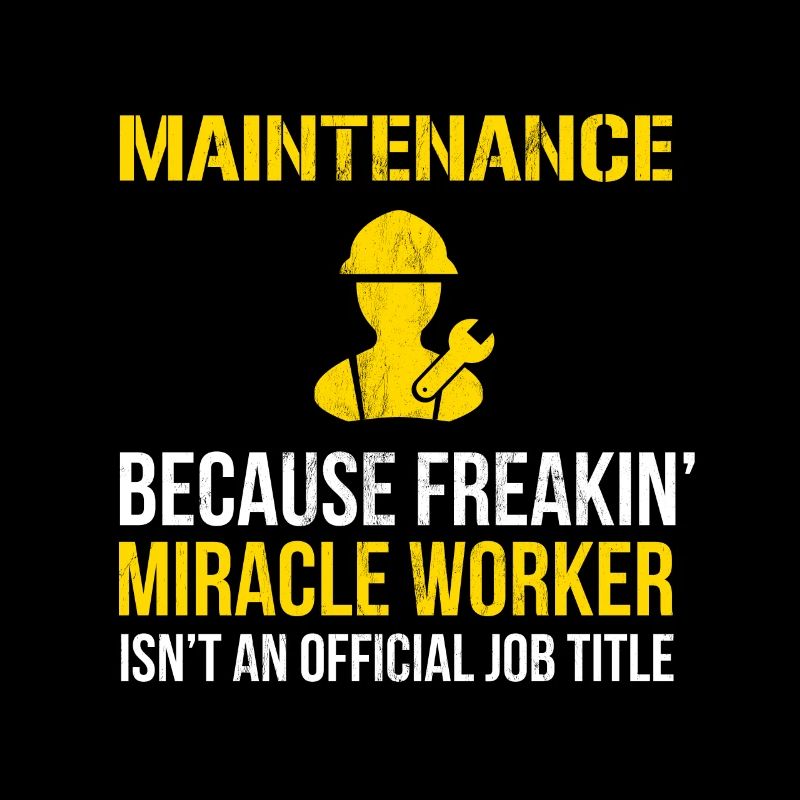 Maintenance - Gift For Maintenance Worker Design