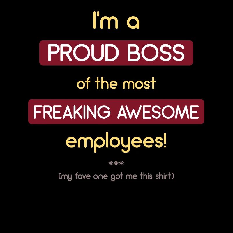 Ich bin ein stolzer Boss