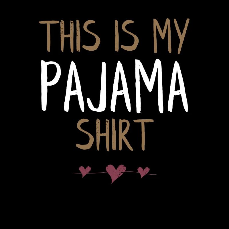 C'est ma chemise de pyjama