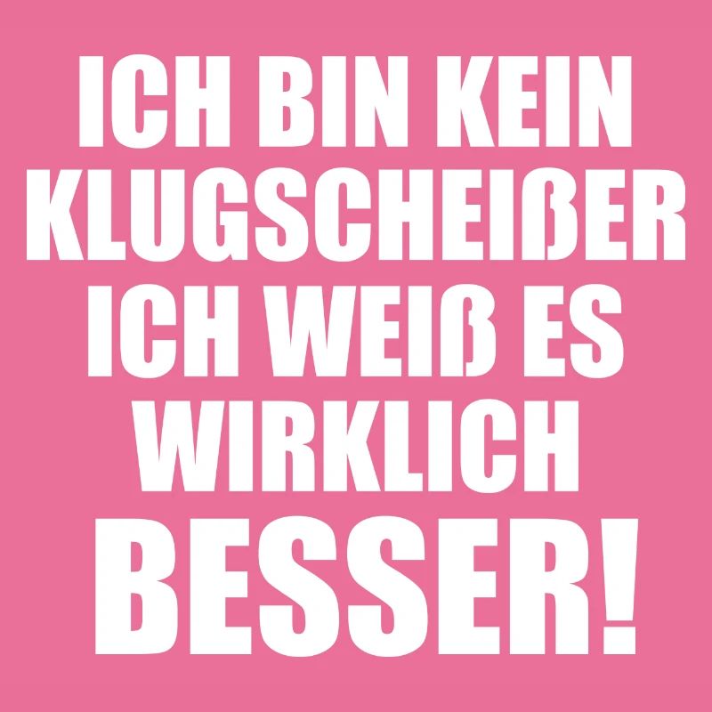 Klugscheißer Spruch Lustig Geschenkidee