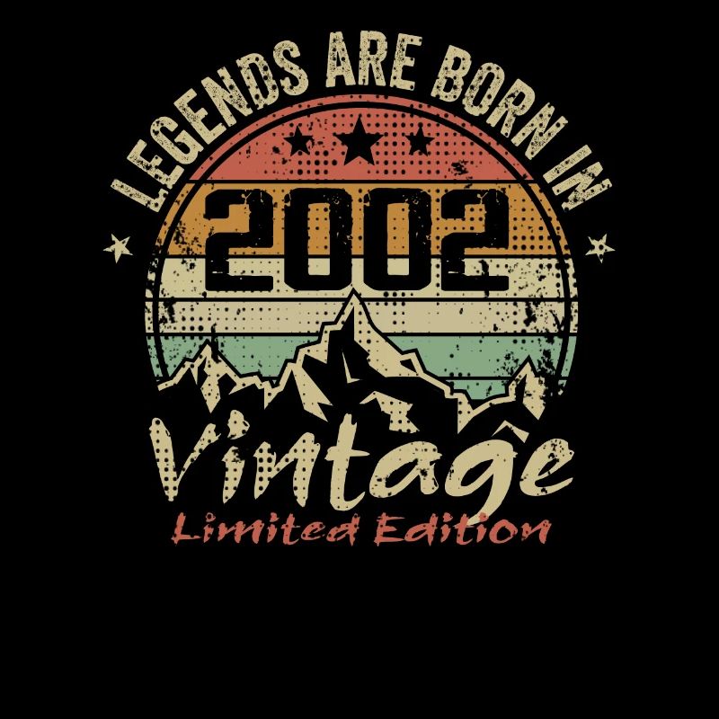 The legends were born in 2002 - 2002