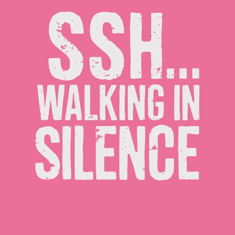 SSH... Marche silencieuse Profitez en silence