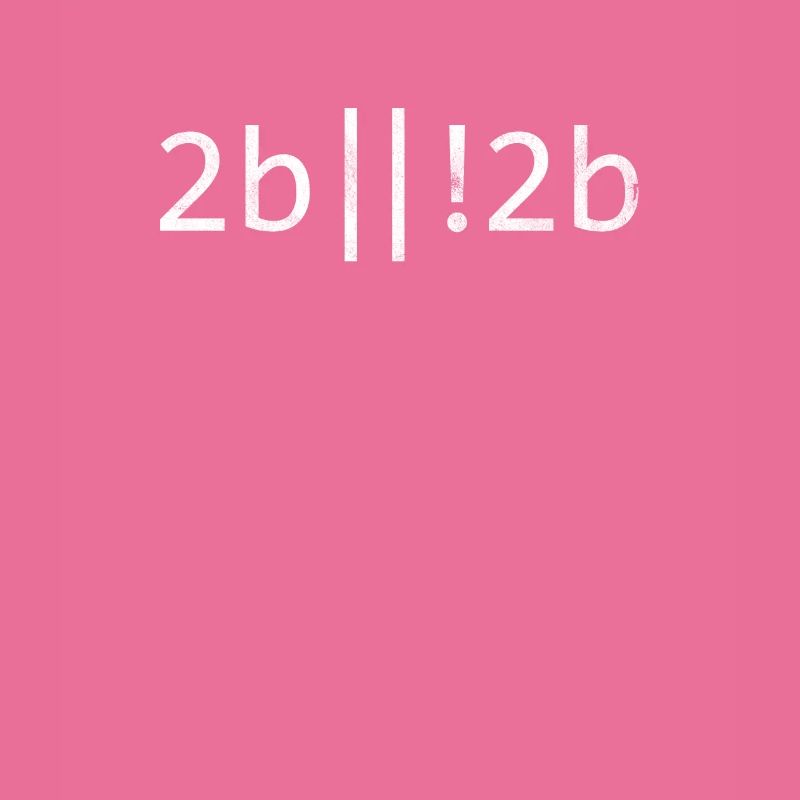 2b oder nicht 2b Programmierer Coder Coding Programmierung