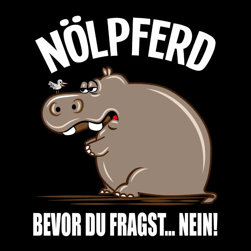Lustige Sprüche Geschenke Nilpferd Nölpferd