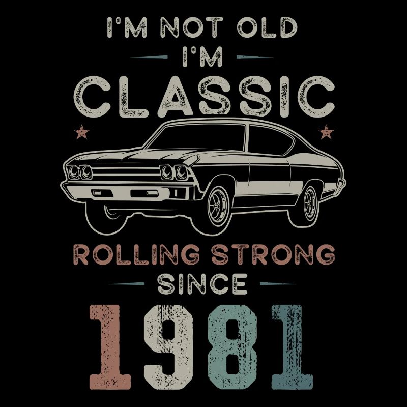 Geboren 1981 Geburtstag Oldtimer