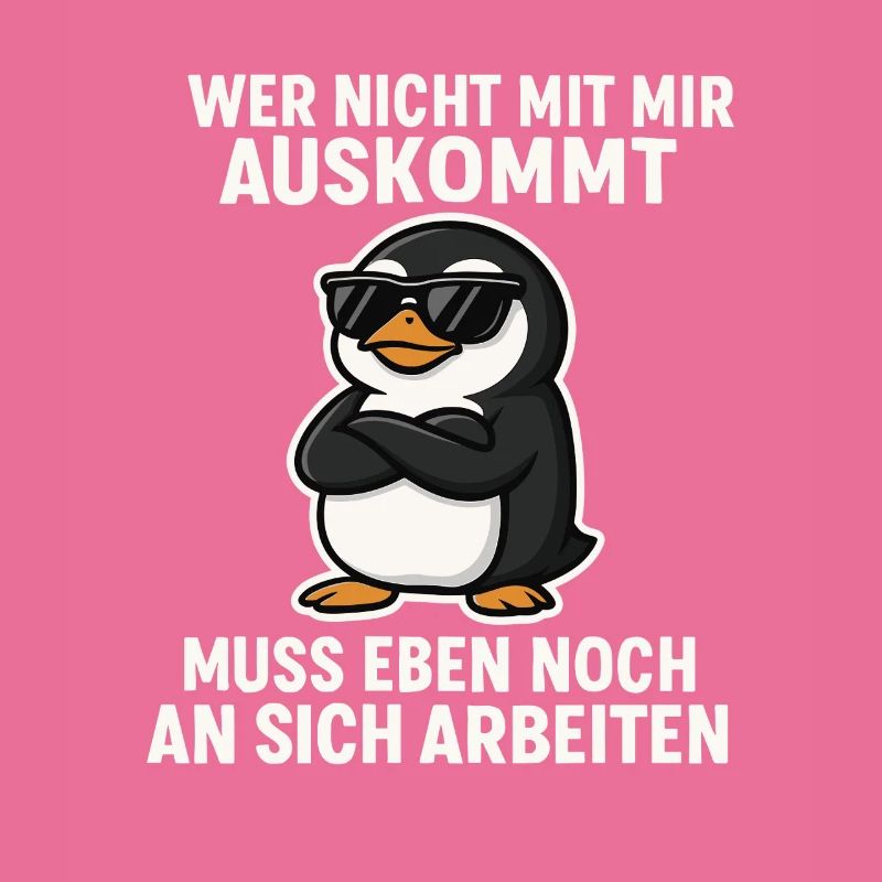 Cooler Pinguin-Spruch