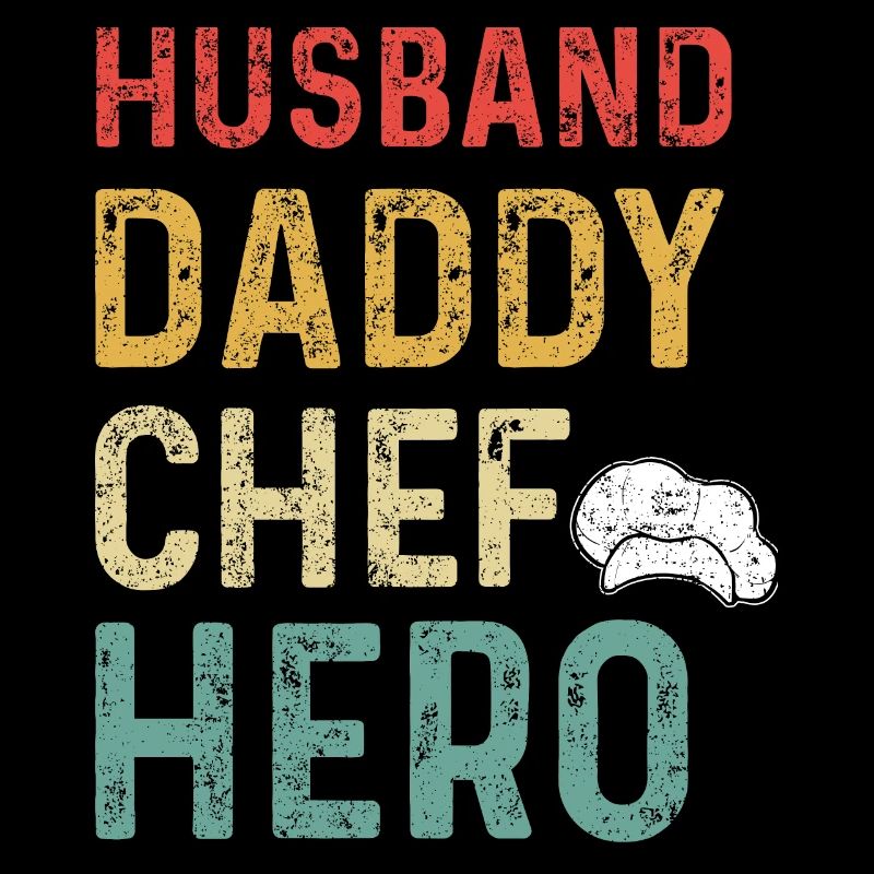 Husband Daddy Chef Hero Ehemann Vater Papa