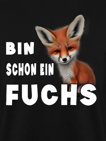 Bin schon ein Fuchs