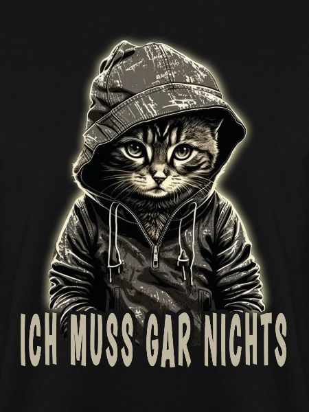 ich muss gar nix