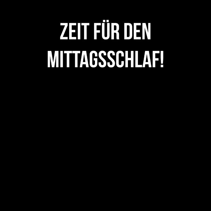 Mittagsschlaf - Faulheit, Spruch, Geschenkidee