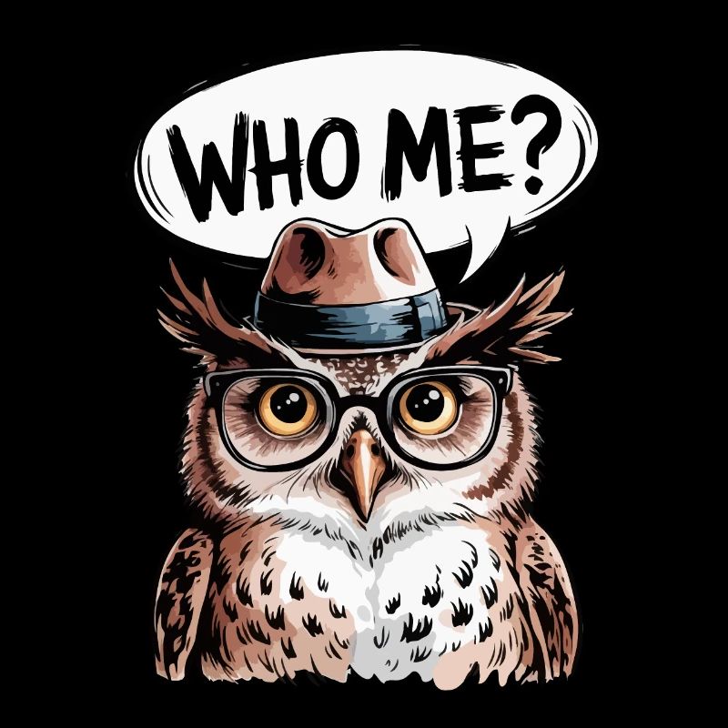 Eule: Who me?