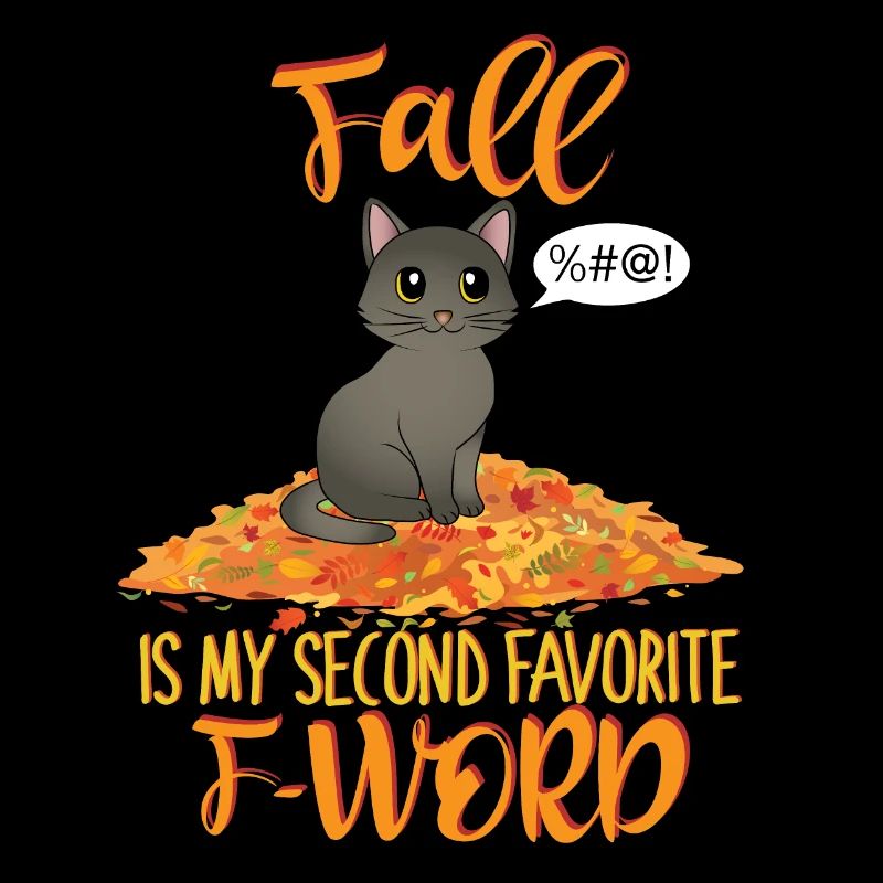 Fall is My Second Favorite F word Cat