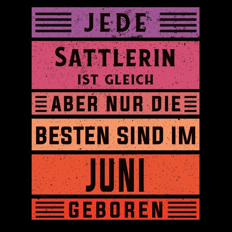 Polsterer Geburtstag Juni geboren Sattlerin