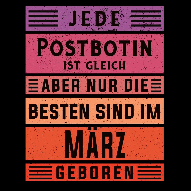 Briefbote Geburtstag März geboren Postbotin