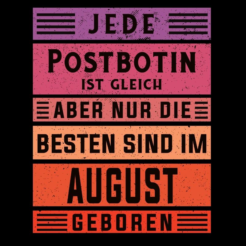 Briefbote Geburtstag August geboren Postbotin