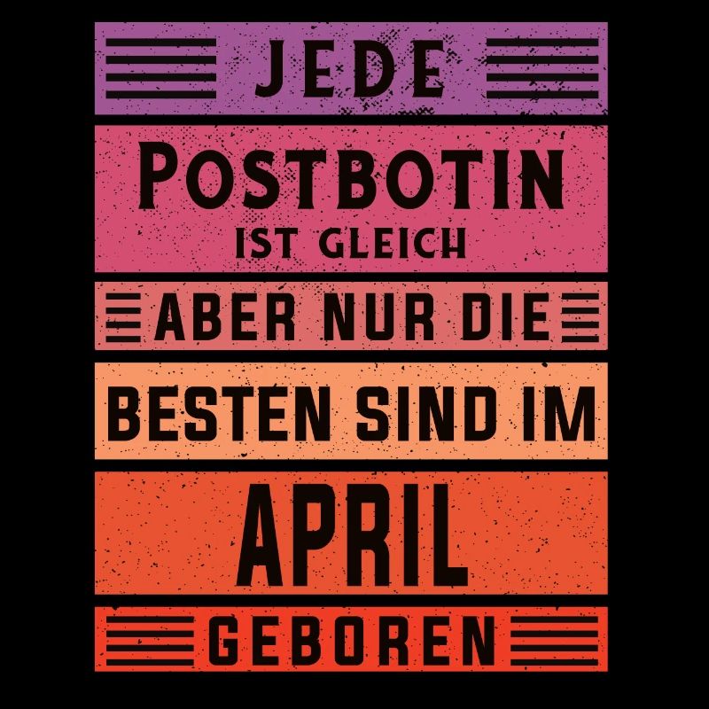 Briefbote Geburtstag April geboren Postbotin