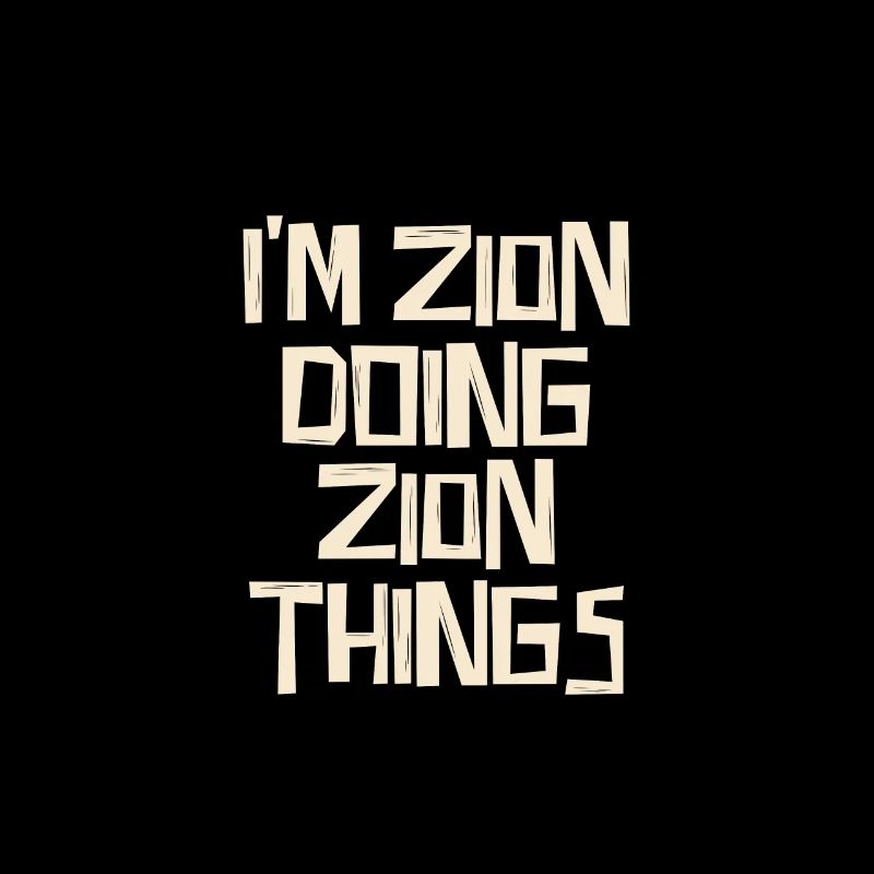 I'm Zion doing Zion things