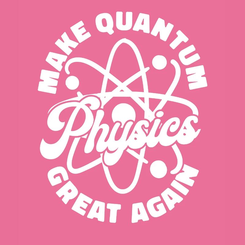 Physics Physicists Quantum Physics