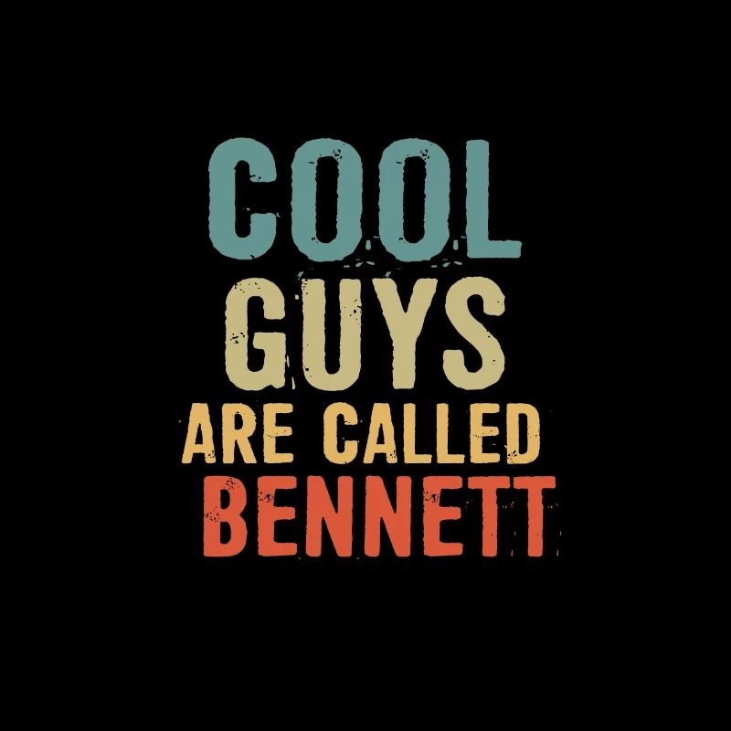 Les gars cool s’appellent Bennett