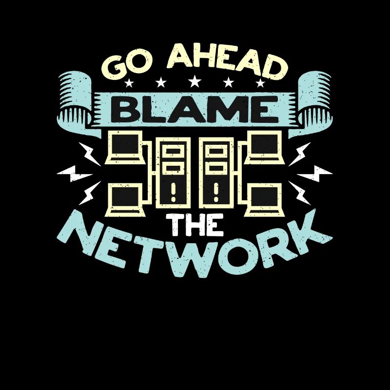 Network Engineer Go Ahead Blame The Cybersecurity
