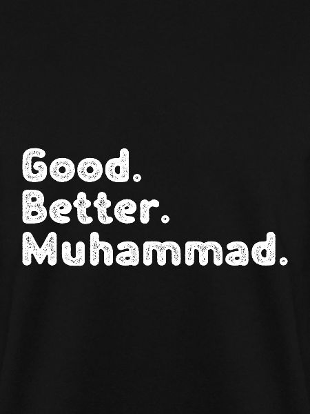 Good better Muhammad