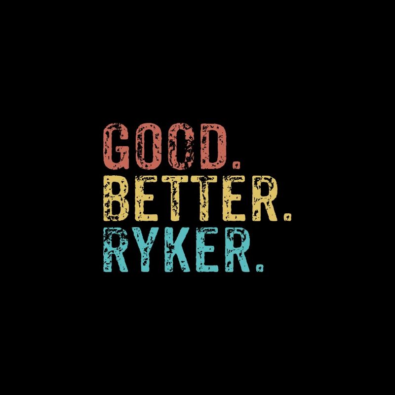 Good better Ryker