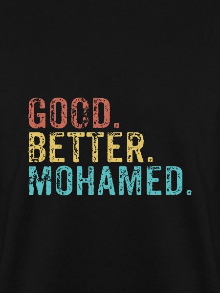 Good better Mohamed