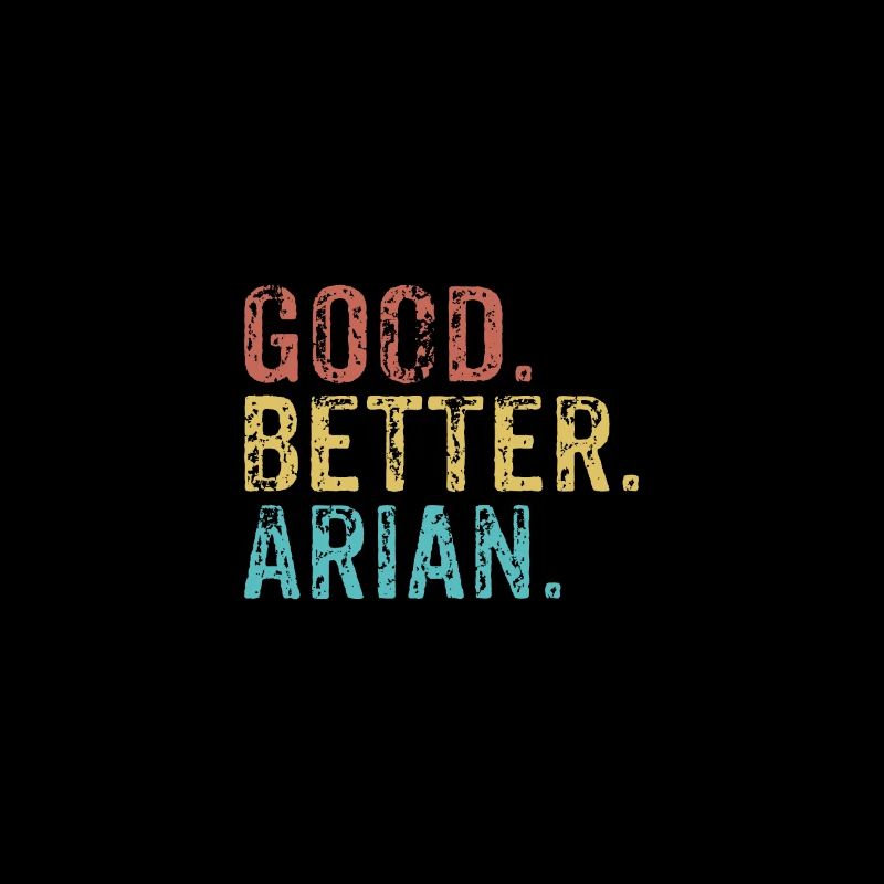 Good better Arian