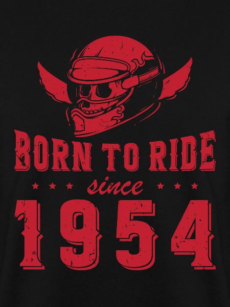 Born To Ride Since 1954 Biker Gift