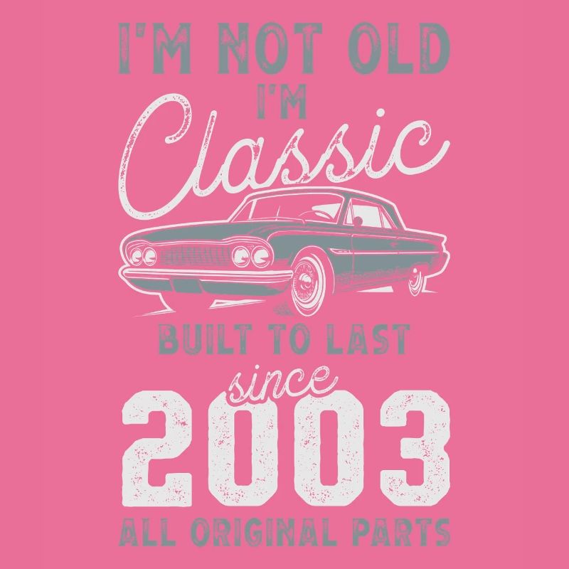 Geboren 2003 Geburtstag Oldtimer