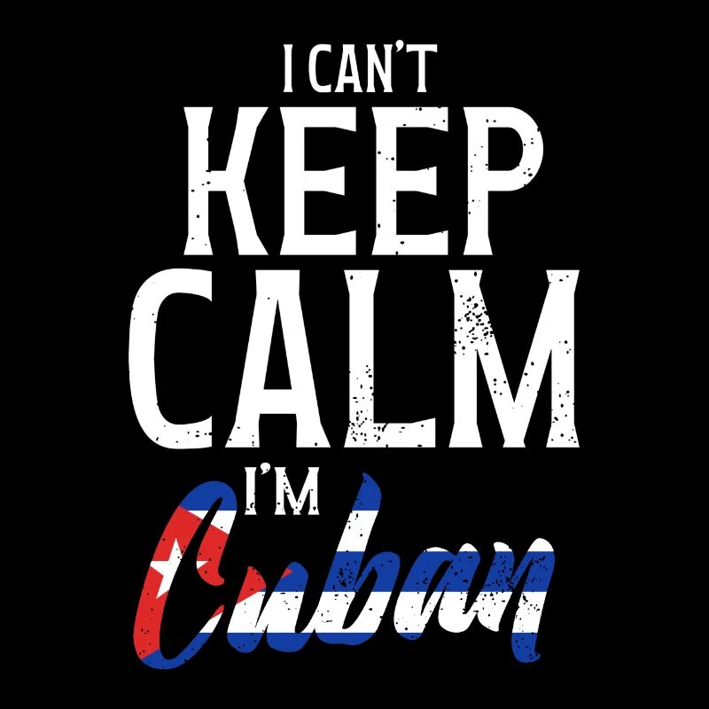 Cubans - Funny Saying