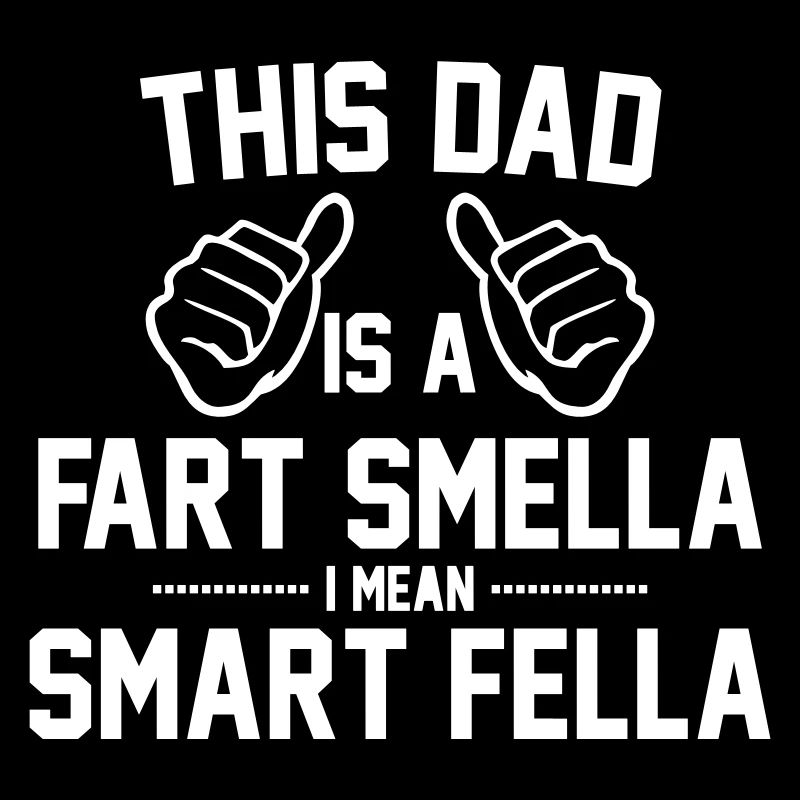 SMART FELLA VATER
