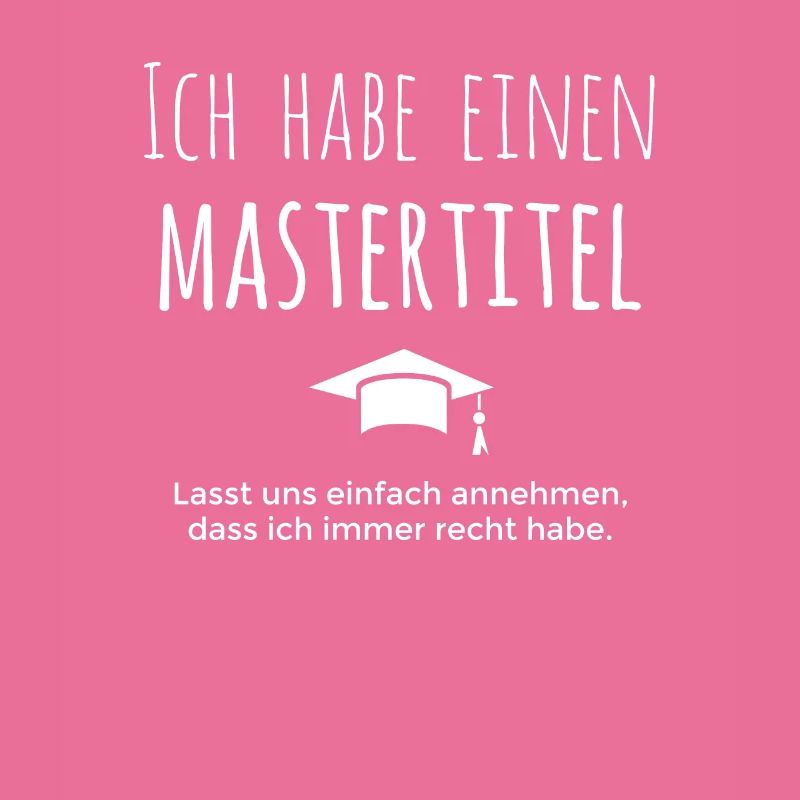 Lustiger Spruch zum Master Titel Cooles Geschenk