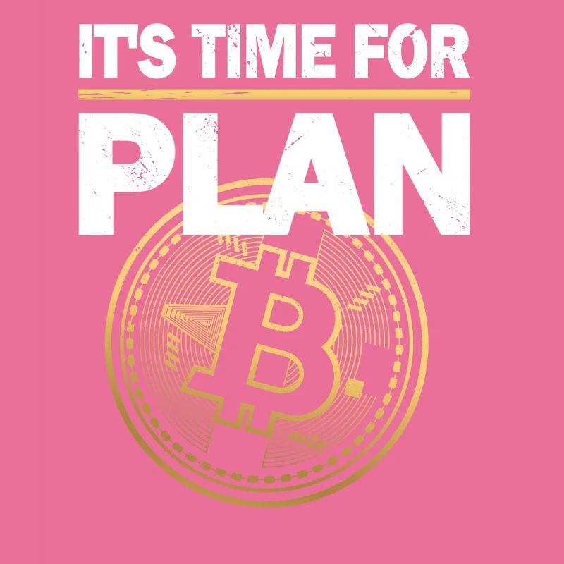 Crypto Bitcoin It's time for Plan B Shirt Geschenk