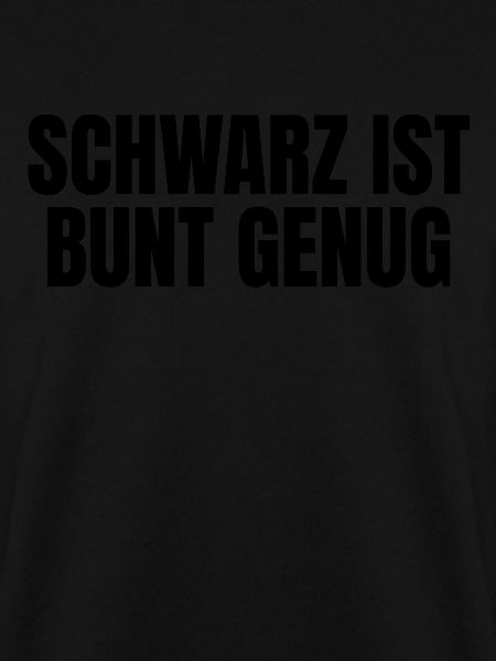 Schwarz ist bunt genug