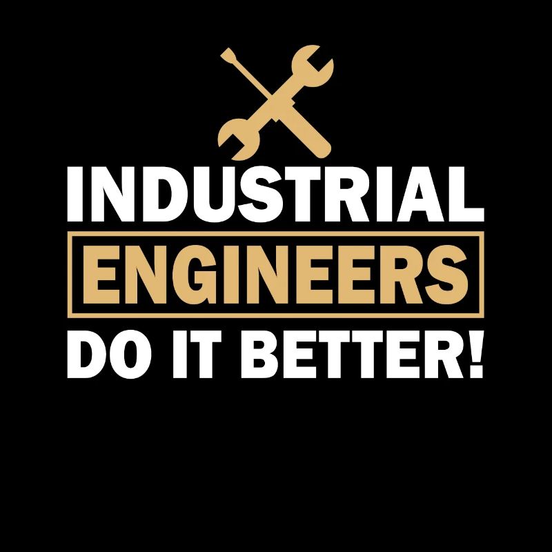 Industrial Engineer Do It Better