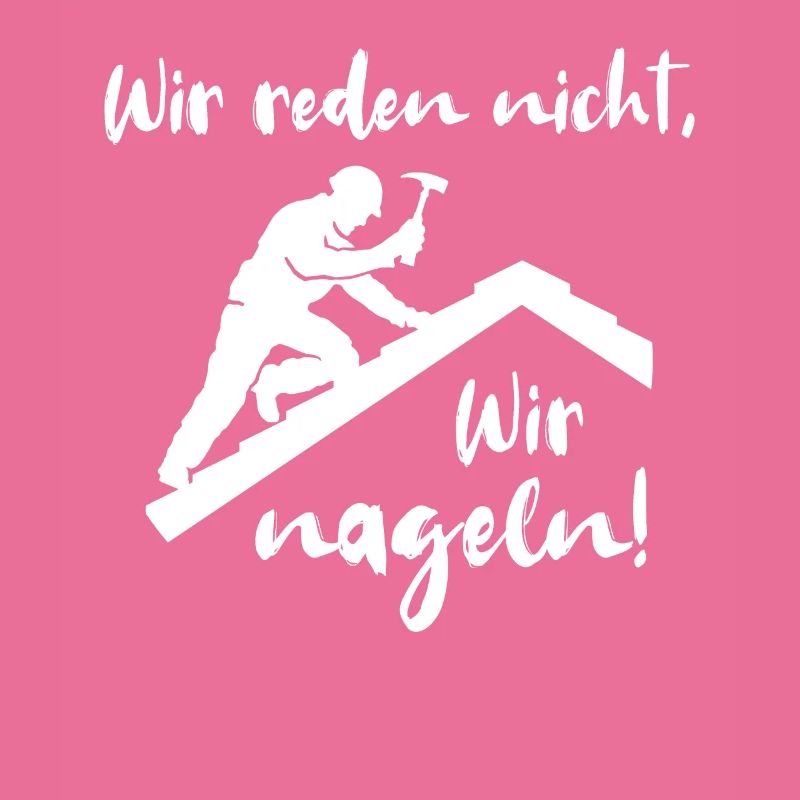 Dachdecker Sprüche Dachdecken