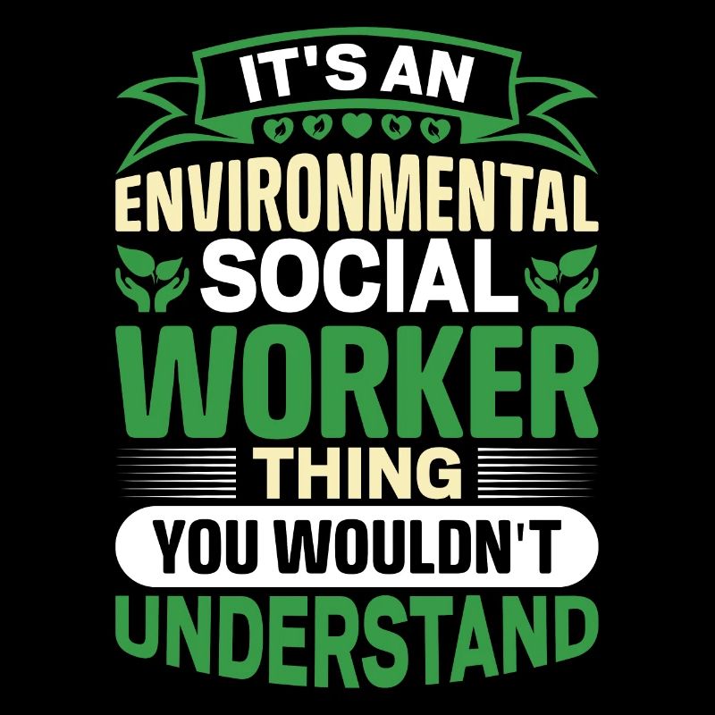 Environmental Social Worker Job Environmentalist