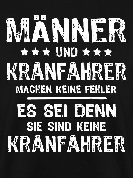 Kranführer Sprüche Kranfahrer Spruch
