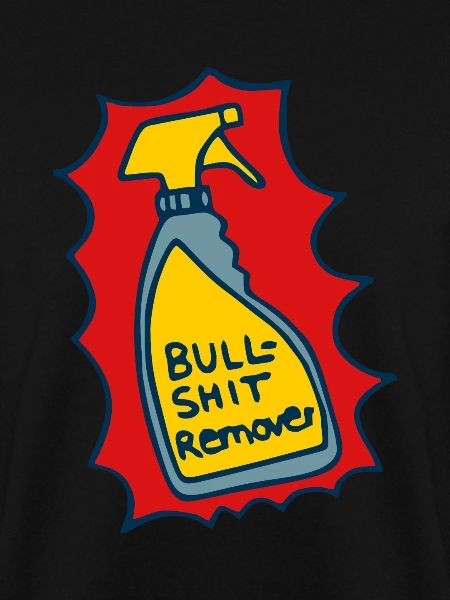Reiniger, Bullshit Entferner