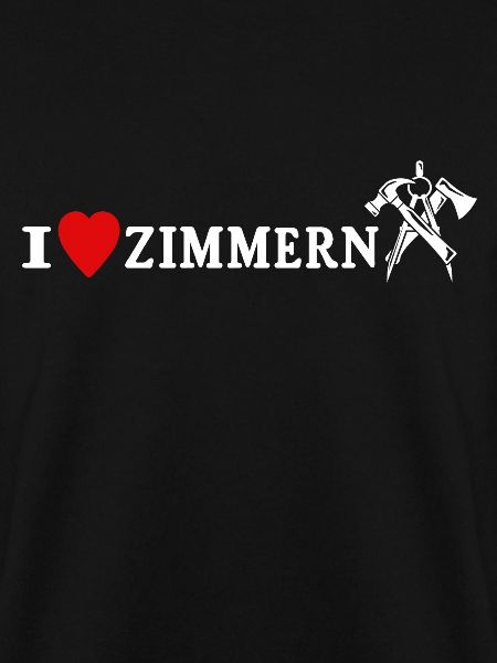 Zimmermann Liebe Zimmermänner