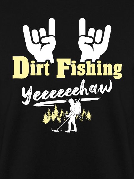 Dirt Fishing Sondeln