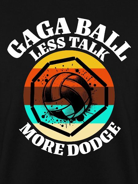 Gaga Ball Sprüche