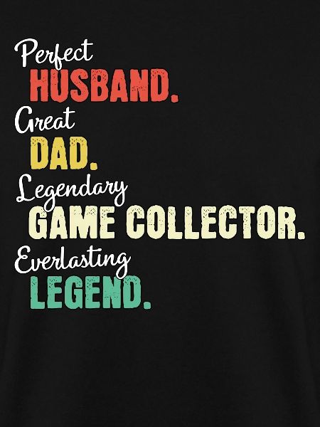 Game collector dad